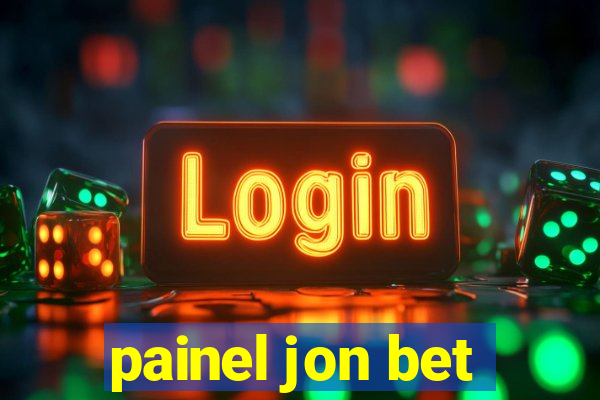 painel jon bet